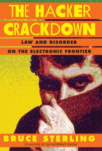The Hacker Crackdown, by Bruce Sterling. First PC-generated Cover by Kirschner Caroff.